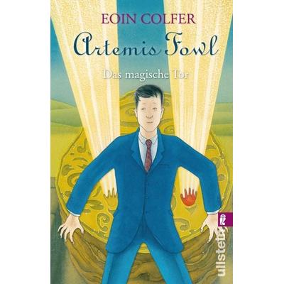 Artemis Fowl. Das magische Tor, Taschenbuch von Eoin Colfer, Ullstein Taschenbuch, 978-3-548-06163-4