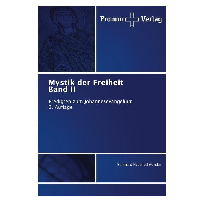 Umbreit Mystik der Freiheit Band II (Deutsch, Softcover, Bernhard Neuenschwander) (69114287)