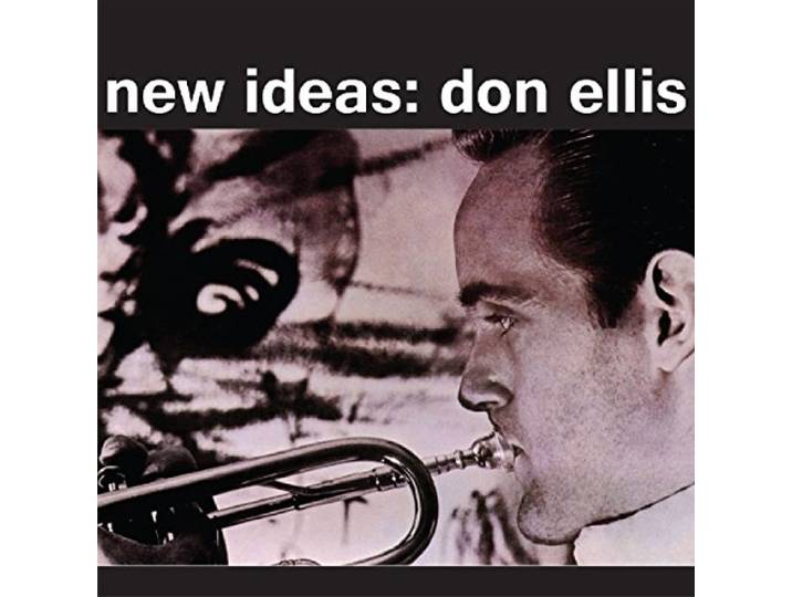 Don Ellis - New Ideas