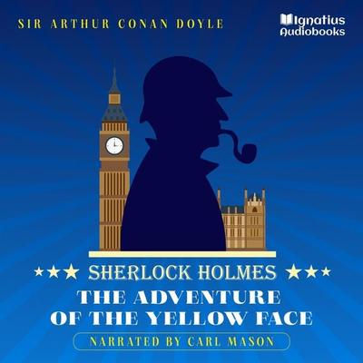The Adventure of the Yellow Face - Arthur Conan Doyle, Audio, 9783991676232