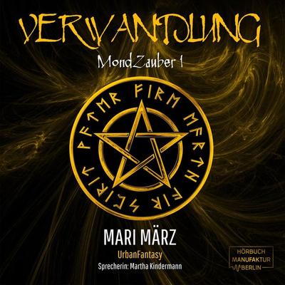 Verwandlung - Mari März, Audio, 4251888721112