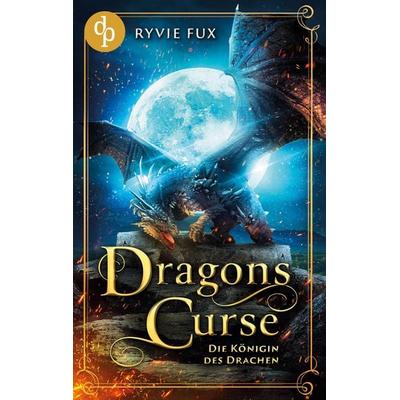 Dragons Curse, Taschenbuch von Ryvie Fux, Dp Verlag, 978-3-9899824-7-5