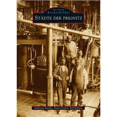 Städte der Prignitz, Taschenbuch von Edeltraud Pawelka, Sutton