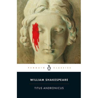 Titus Andronicus, Taschenbuch von William Shakespeare, Penguin Books UK, 978-0-14-139632-3