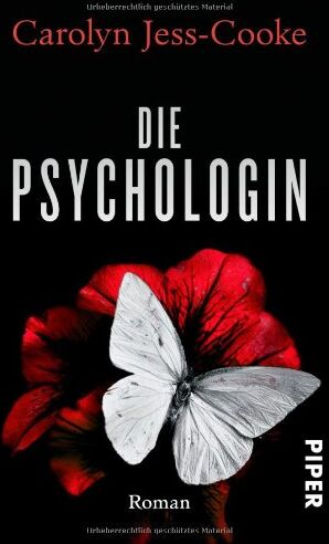 Carolyn Jess-Cooke - Die Psychologin: Roman - Preis vom 10.10.2026 11:48:34 h