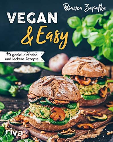 Bianca Zapatka - Vegan & Easy: 70 genial einfache und leckere Rezepte - Preis vom 11.10.2026 15:43:13 h