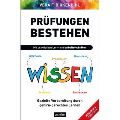 Prüfungen bestehen, Taschenbuch von Vera F. Birkenbihl, Klarsicht Verlag, 978-3-9858422-8-5