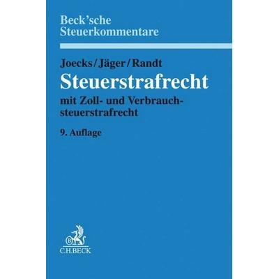 Steuerstrafrecht, Gebundene Ausgabe von , C.H. Beck, 978-3-406-72879-2