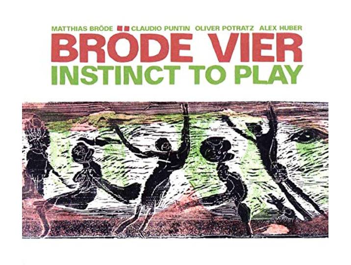 Brode Vier - Brode Vier: Instinct To Play