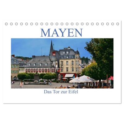 Mayen - Das Tor zur Eifel (Tischkalender 2027 DIN A5 quer), CALVENDO Monatskalender