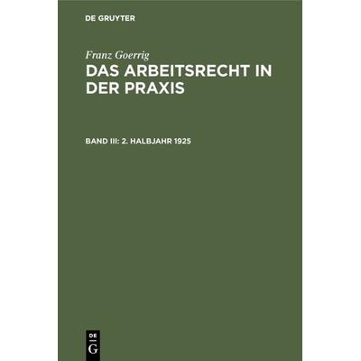 2. Halbjahr 1925, Gebundene Ausgabe von Franz Goerrig, De Gruyter Oldenbourg, 978-3-486-75225-0