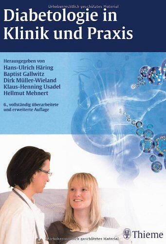 Hans-Ulrich Häring - Diabetologie in Klinik und Praxis: Das Referenzwerk für die alltägliche Praxis - Preis vom 09.10.2026 07:28:09 h