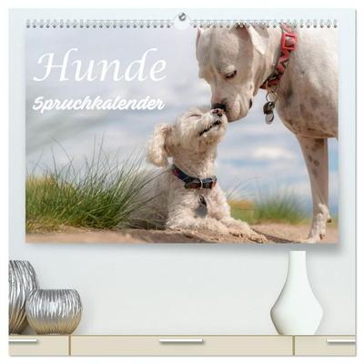 Hunde Spruchkalender (hochwertiger Premium Wandkalender 2027 DIN A2 quer), Kunstdruck in Hochglanz