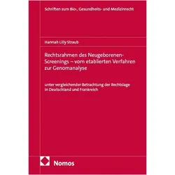 Rechtsrahmen des Neugeborenen-Screenings, Fachbücher von Hannah Lilly Straub