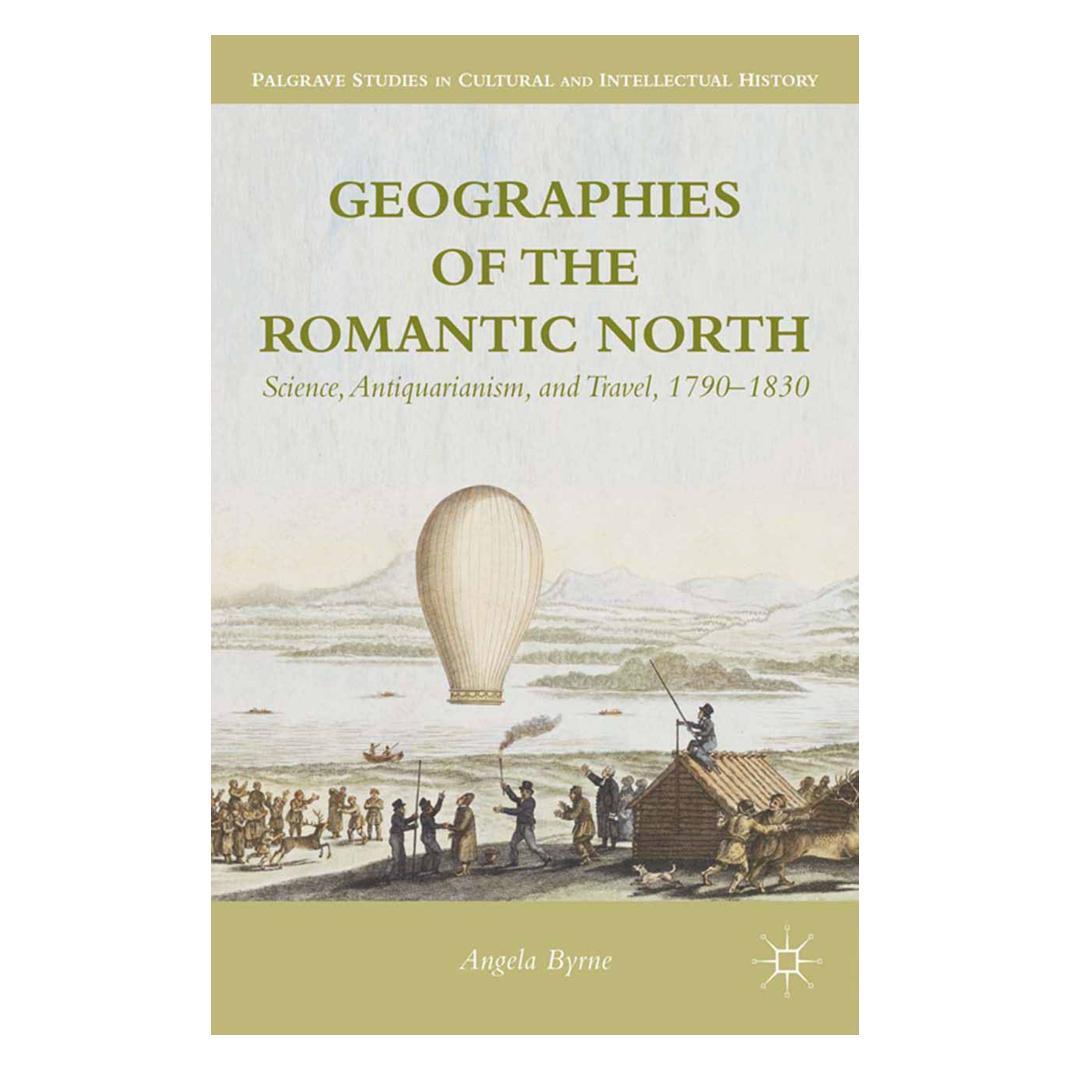 Springer Geographies of the Romantic North (Englisch, Softcover, A. Byrne) (56827118)