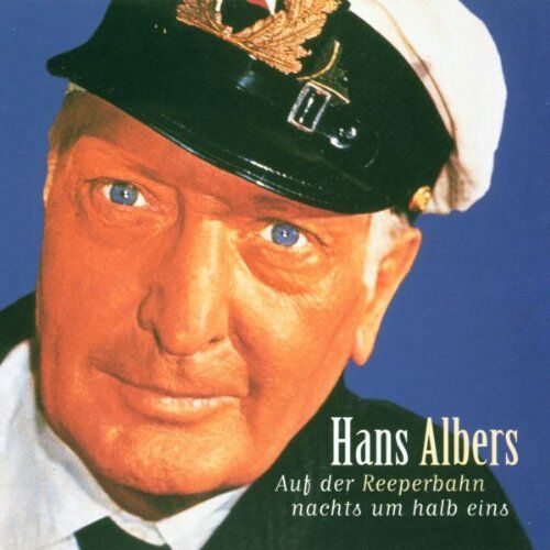 Hans Albers - Auf der Reeperbahn Nachts Um Halb Eins - Preis vom 30.09.2026 09:01:18 h