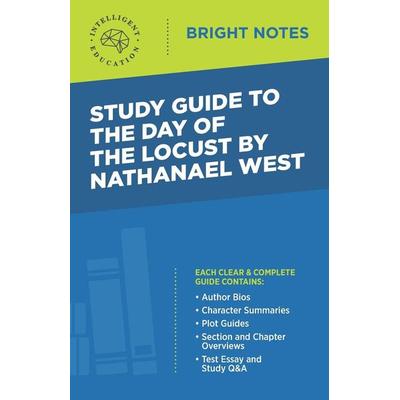 Study Guide to The Day of the Locust by Nathanael West, Taschenbuch von , Dexterity, 978-1-64542-346-1