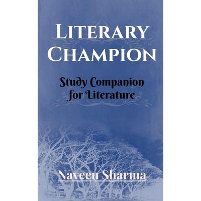 Literary Champion, Taschenbuch von Naveen Sharma, Notion press
