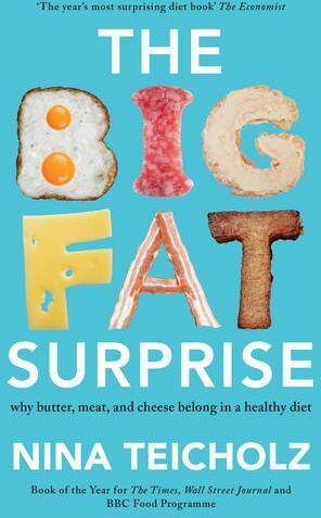 Nina Teicholz - The Big Fat Surprise - Preis vom 10.10.2026 11:48:34 h