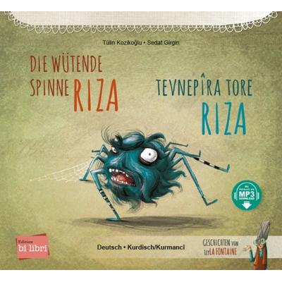 Die wütende Spinne Riza (Deutsch-Kurdisch/Kurmancî), Taschenbuch von Tülin Kozikoğlu, Bilibri, 978-3-695-00364-8