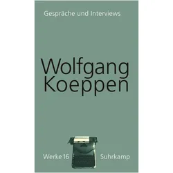 Werke in 16 Bänden, Belletristik von Wolfgang Koeppen