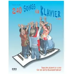 240 Songs für Klavier. Inkl. CD, Fachbücher von Michael Schäfer