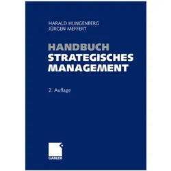 Handbuch Strategisches Management, Fachbücher von Harald Hungenberg, Jürgen Meffert