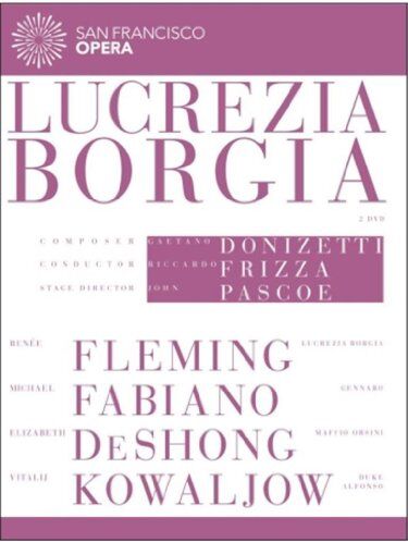 Renée Fleming - DONIZETTI: Lucrezia Borgia (San Francisco Opera, 2012) - Preis vom 09.10.2026 07:28:09 h