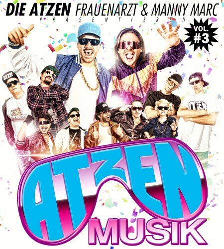 Atzen, die (Frauenarzt & Manny Marc) - Präsentieren Atzen Musik Vol.3 (Standard) - Preis vom 09.10.2026 07:28:09 h