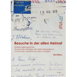 Besuche in der alten Heimat, Sachbücher von Lina Nikou
