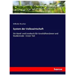 System der Volkswirtschaft, Fachbücher von Wilhelm Roscher
