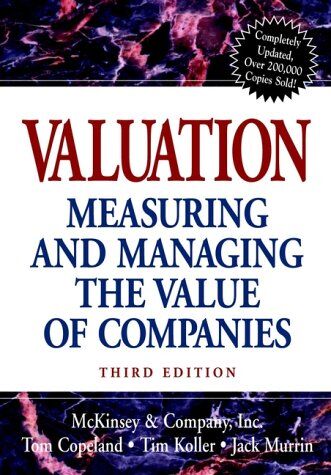 Tim Koller - Valuation: Measuring and Managing the Value of Companies (Valuation: Measuring & Managing the Value of Companies) - Preis vom 30.09.2026 09:01:18 h