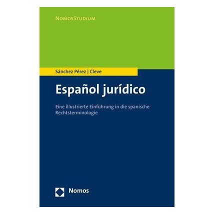 Nomos Español jurídico (Spanisch, Softcover, Judith Cleve, Nereida Sánchez Pérez) (55894743)