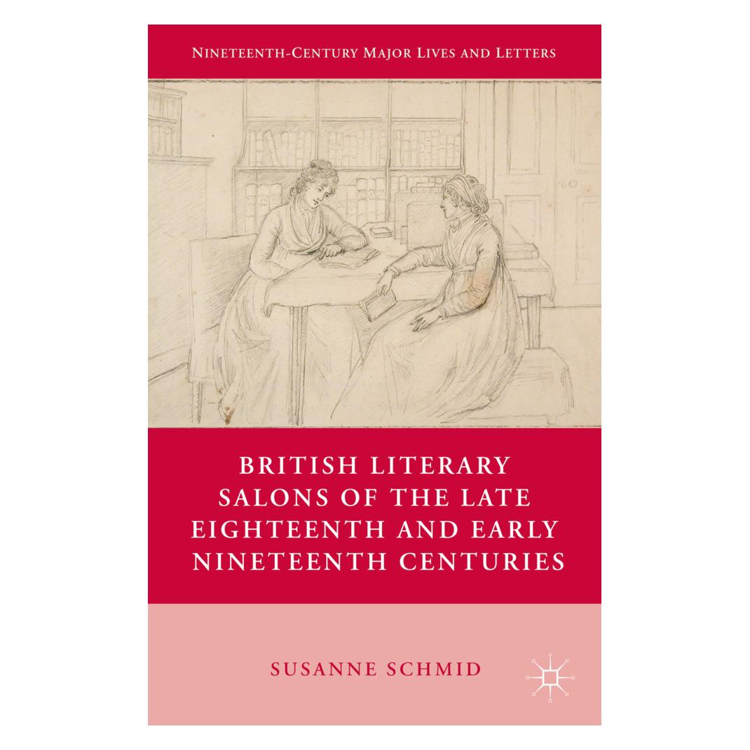 Springer British Literary Salons of the Late Eighteenth and Early Nineteenth Centuries (Englisch, Softcover, Susanne Schmid) (55614530)