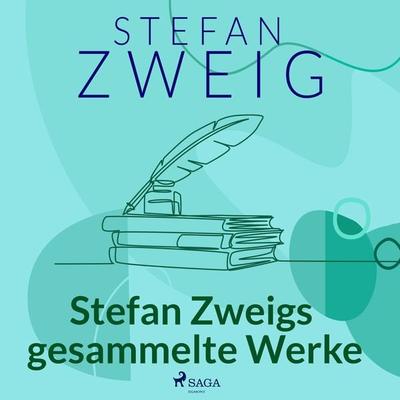 Stefan Zweigs gesammelte Werke - Stefan Zweig, Audio, 9788728169087