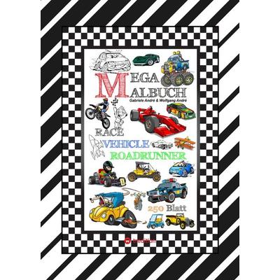 XXL MEGA MALBUCH - RACE ON - TOLLE VEHICLE MOTIVE - CARS - FLUGZEUGE - BOOTE - JETSKI - QUAD - MOTORRÄDER - UFO, Gebundene Ausgabe von Gabriele