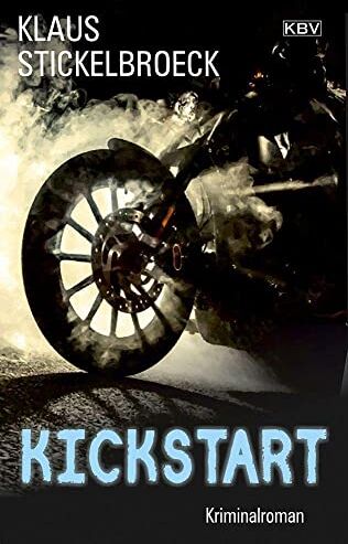 Klaus Stickelbroeck - Kickstart: Kriminalroman (Privatdetektiv Hartmann) - Preis vom 16.10.2026 11:41:07 h