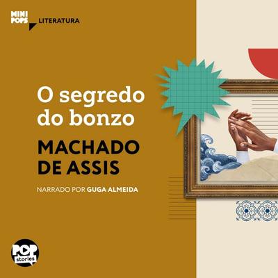 O segredo do bonzo - Machado de Assis, Audio, 9786554115742