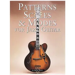Patterns, Scales & Modes for Jazz Guitar, Fachbücher von Arnie Berle