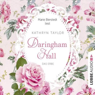 Daringham Hall, Teil 1: Das Erbe - Kathryn Taylor, Audio, 9783838775449