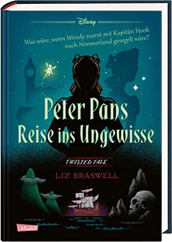 Liz Braswell - Disney – Twisted Tales: Peter Pans Reise ins Ungewisse: Was wäre, wenn Wendy zuerst mit Kapitän Hook nach Nimmerland gesegelt wäre? - Preis vom 13.10.2026 11:25:28 h