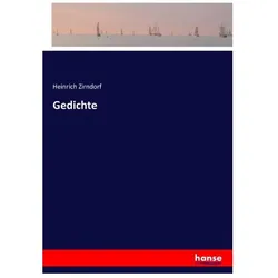Gedichte, Belletristik von Heinrich Zirndorf