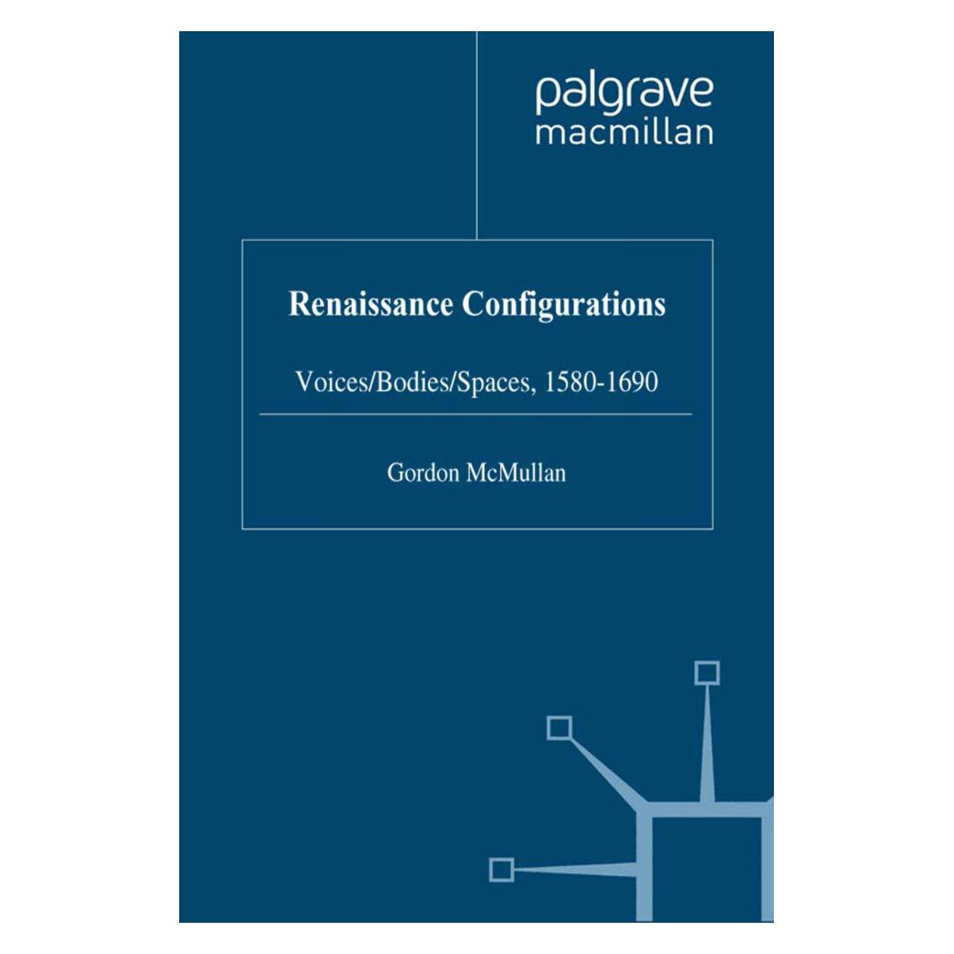 Springer Renaissance Configurations (Englisch, Softcover, G. Mcmullan) (55615325)