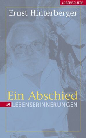 Ernst Hinterberger - Ein Abschied - Preis vom 09.10.2026 07:28:09 h