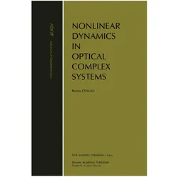 Nonlinear Dynamics in Optical Complex Systems, Fachbücher von Kenju Otsuka