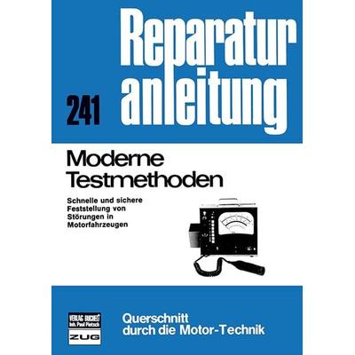 Moderne Testmethoden, Taschenbuch von , Bucheli, 978-3-7168-1303-4