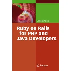 Ruby on Rails for PHP and Java Developers, Fachbücher von Deepak Vohra
