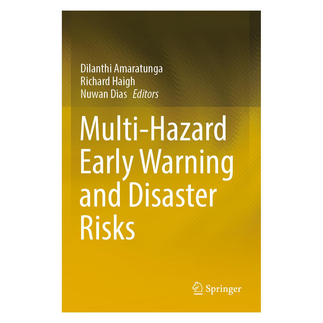 Springer Multi-Hazard Early Warning and Disaster Risks (Englisch, Softcover, Dilanthi Amaratunga, Nuwan Dias, Richard Haigh) (56884654)