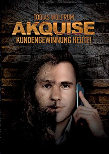 Tobias Wolfrum - Akquise - Kundengewinnung heute! - Preis vom 09.10.2026 07:28:09 h