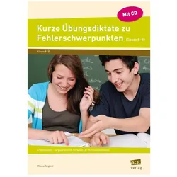 Kurze Übungsdiktate zu Fehlerschwerpunkten Kl.8-10, Schulbücher von Milena Angioni
